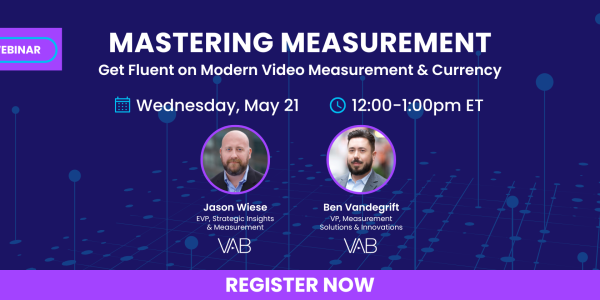 Register Now! Mastering Measurement: Get Fluent on Modern Measurement & Currency, 5/21 @12pmET!